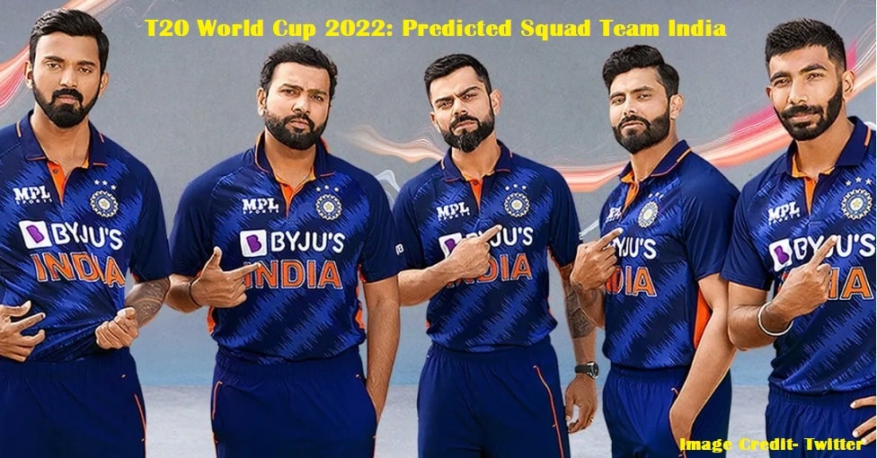 T20 World Cup 2022 Team Indias Predicted Squad